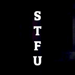 STFU