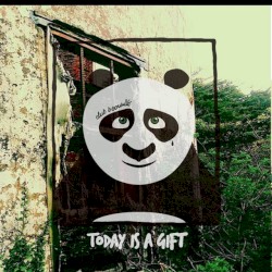 today is a gift