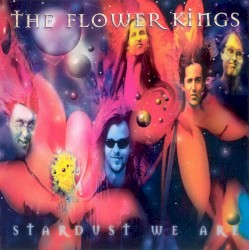 Stardust We Are