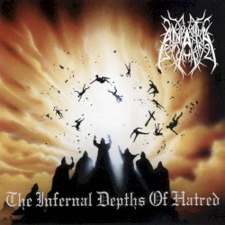 The Infernal Depths of Hatred