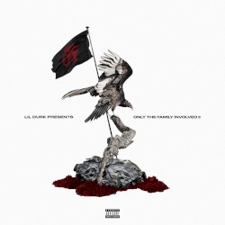 Lil Durk Presents: Only the Family Involved, Vol. 2