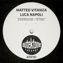 Overdose / Tetric