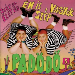 Szép az élet, és én is szép vagyok