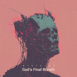 God's Final Breath