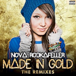 Made In Gold (The Remixes)