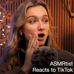 ASMRtist Reacts to TikTok ASMR?!