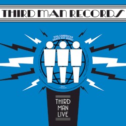 Live at Third Man Records