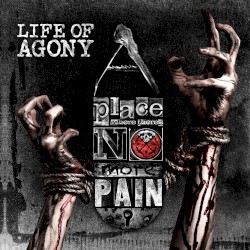 A Place Where There's No More Pain