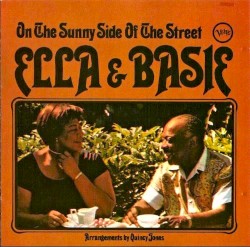 Ella & Basie: On the Sunny Side of the Street