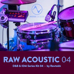 Raw Acoustic DnB and IDM Series Kit 04