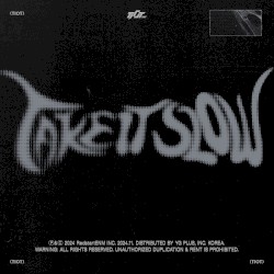Take It Slow