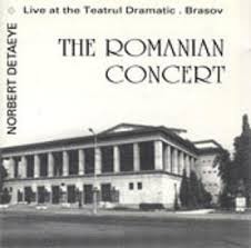 The Romanian Concert (Live At The Teatrul Dramatic, Brasov)