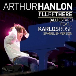 I'll Be There (Allí estaré)