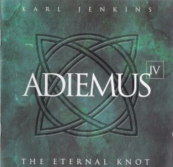 Adiemus IV: The Eternal Knot