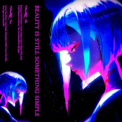 Beauty Is Still Something Simple