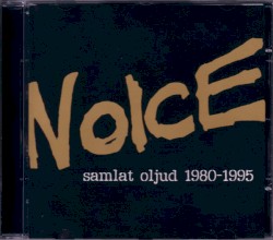 Samlat oljud 1980-1995