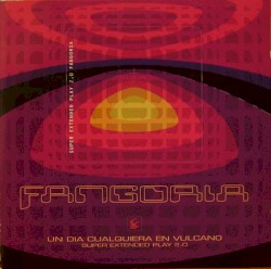 Un día cualquiera en Vulcano Super Extended Play 2.0