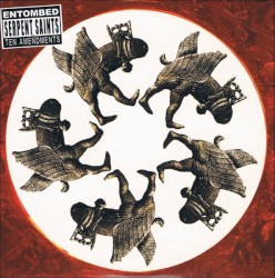 Serpent Saints / The Ten Amendments