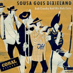 Sousa Goes Dixieland