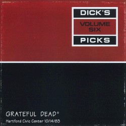 Dick’s Picks, Volume 6: Hartford Civic Center 10/14/83