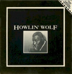 The Howlin' Wolf Gold Collection