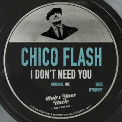 I Don't Need You