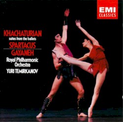Suites from the ballets Spartacus / Gayaneh