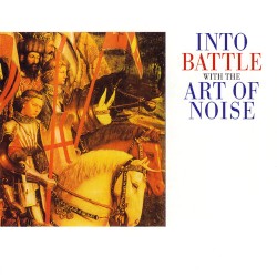 Into Battle With the Art of Noise