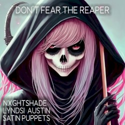 Don't Fear The Reaper