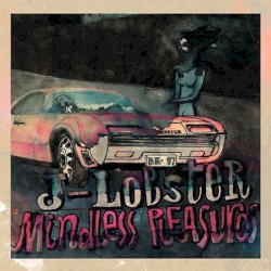 Mindless Pleasures