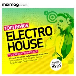 Mixmag: Tom Neville: Electro House