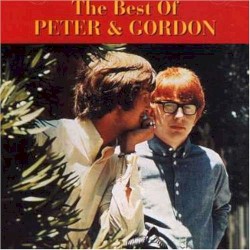 The Best Of Peter & Gordon