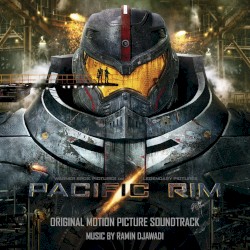 Pacific Rim: Original Motion Picture Soundtrack
