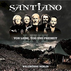 Von Liebe, Tod und Freiheit - Live
