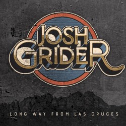 Long Way from Las Cruces