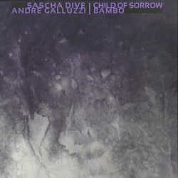 Child Of Sorrow / Bambo