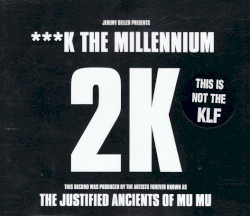 ***k the Millennium