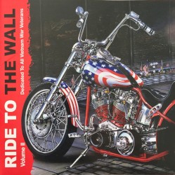 Ride to the Wall Volume II