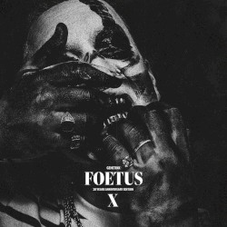 Foetus (10 Years Anniversary Edition)