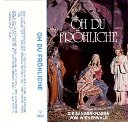 Oh Du Fröhliche