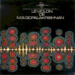 Le violon de M.S. Gopalakrishnan