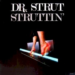 Struttin'