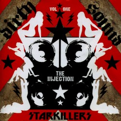 Dirty Sound, Volume 1: The Injection