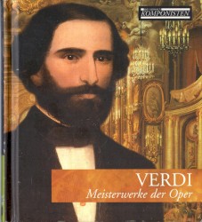 Verdi: Meisterwerke der Oper