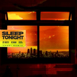 SLEEP TONIGHT (THIS IS THE LIFE) (Tsuki remix)