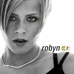 Robyn Is Here
