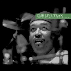 1997-06-12: DMB Live Trax, Volume 65: Great Woods Performing Arts Center, Mansfield, MA