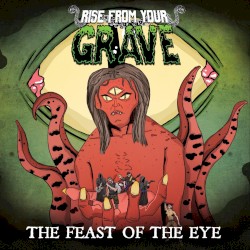 The Feast of the Eye