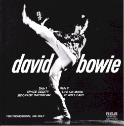 Space Oddity / Moonage Daydream / Life on Mars / It Ain’t Easy