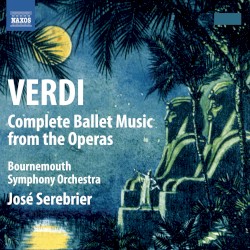 Complete Ballet Music from the Operas